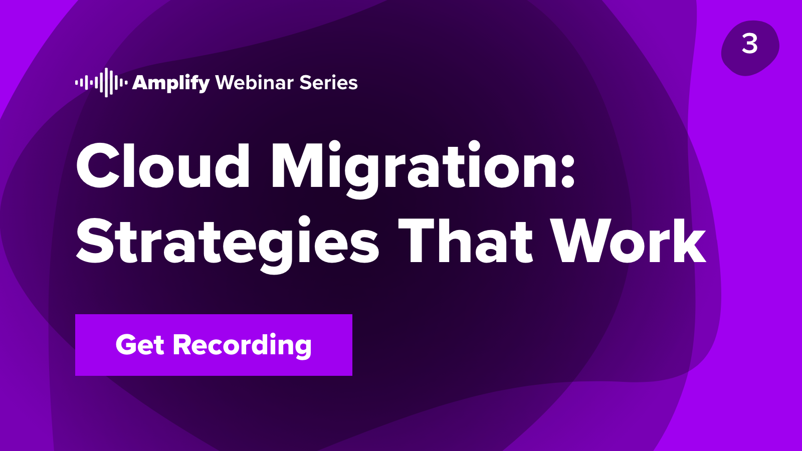 amplify episode 3 cloud migration strategies that work